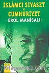 İslamcı Siyaset ve Cumhuriyet
