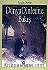 Dünya Dinlerine Bakış