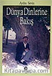 Dünya Dinlerine Bakış