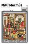 Milli Mecmua Dergisi Sayı: 11 Kasım-Aralık 2019