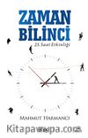 Zaman Bilinci & 25. Saat Etkinliği