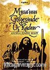 Musa'nın Gölgesinde Üç Kadın