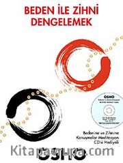 Beden İle Zihni Dengelemek