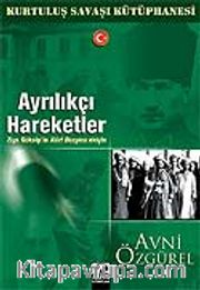 Ayrılıkçı Hareketler