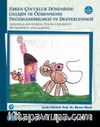 Erken Çocukluk Döneminde Gelişimin ve Öğrenmenin Değerlendirilmesi ve Destenlenmesi