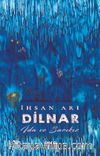 Dilnar & İda Ve Sarı Kız