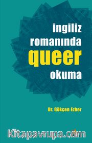 İngiliz Romanında Queer Okuma
