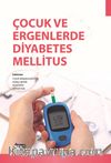Çocuk ve Ergenlerde Diyabetes Mellitus 