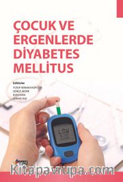 Çocuk ve Ergenlerde Diyabetes Mellitus 