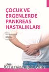 Çocuk ve Ergenlerde Pankreas Hastalıkları