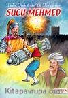 Sucu Mehmed / Budin Kales'nde Bir Kahraman