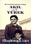 Akıl ve Yürek / Bir Cumhuriyet Kadınının Tanıklığı Jale Baysal ile Söyleşi