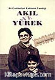 Akıl ve Yürek / Bir Cumhuriyet Kadınının Tanıklığı Jale Baysal ile Söyleşi