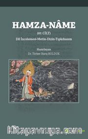 Hamza-Name (67. Cilt) Dil İncelemesi - 	Metin - Dizin - Tıpkıbasım