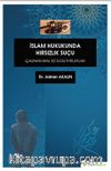 İslam Hukukunda Hırsızlık Suçu Çalınan Mal İle İlgili İhtilaflar