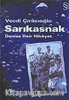 Sarıkasnak / Denize Dair Hikayat
