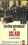 Atatürk Reformları ve İslam
