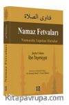 Namaz Fetvaları & Namazda Yapılan Hatalar