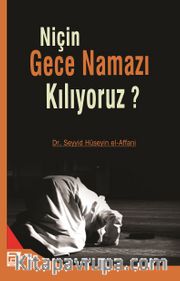 Niçin Gece Namazı Kılıyoruz?