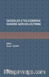 Değerler Etkileşiminde Kendini Gerçekleştirme