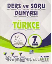 7.Sınıf Türkçe Ders ve Soru Dünyası