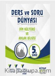 5.Sınıf Din Kültürü ve Ahlak Bilgisi Ders ve Soru Dünyası