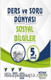 5.Sınıf Sosyal Bilgiler Ders ve Soru Dünyası