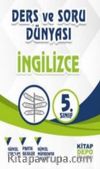 5.Sınıf İngilizce Ders ve Soru Dünyası