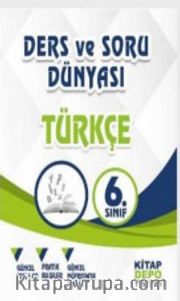 6.Sınıf Türkçe Ders ve Soru Dünyası