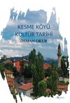 Kesme Köyü Kültür Tarihi