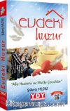 Evdeki Huzur