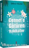 Cennet’e Götüren Hakikatler