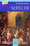 Sefiller (Dünya Klasikleri)