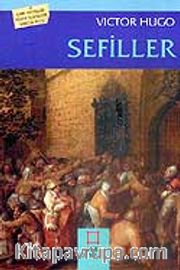 Sefiller (Dünya Klasikleri)