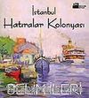 İstanbul Hatıralar Kolonyası
