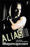 Alias / Çaylak Ajan & Saklı Hayat