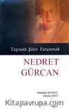 Taşradan Şiire Tutunmak