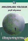 Amazonlara Yolculuk