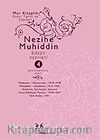 Nezihe Muhiddin Bütün Eserleri Cilt 4