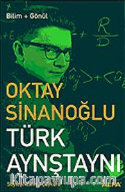 Türk Aynştaynı Oktay Sinanoğlu