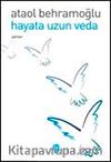 Hayata Uzun Veda
