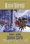 Kışın Yüreği / Zaman Çarkı 9. Cilt (1. Kitap)