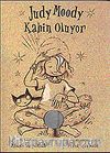 Judy Moody Kahin Oluyor! (9-12 Yaş)