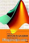 A'dan Z'ye Matlab ile Çalışmak