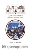 Bilim Tarihi Durakları