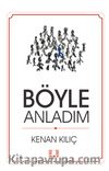 Böyle Anladım