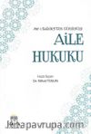 Asrı Saadet’ten Günümüze Aile Hukuku