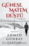 Güneşe Matem Düştü