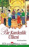 Bir Kardeşlik Ülkesi