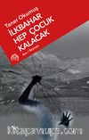 İlkbahar Hep Çocuk Kalacak